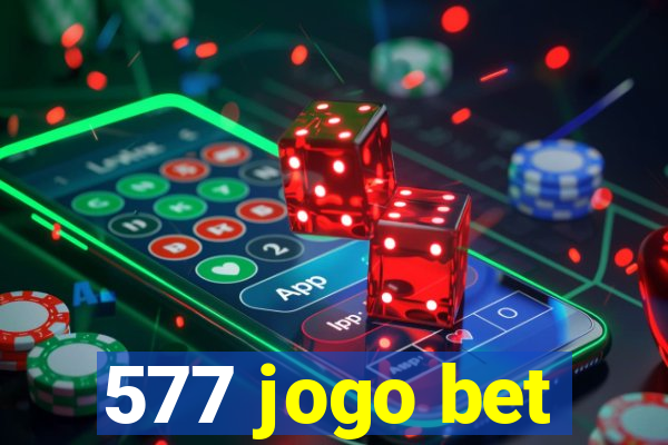 577 jogo bet